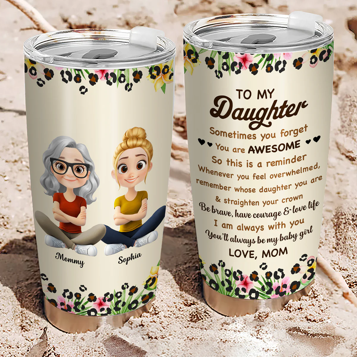 You Will Always Be My Baby Girl - Personalized Custom Tumbler - Image 2