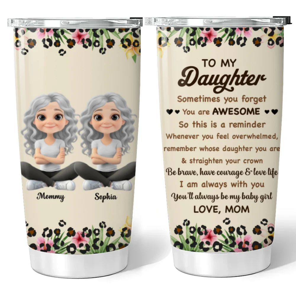 You Will Always Be My Baby Girl - Personalized Custom Tumbler - Image 6