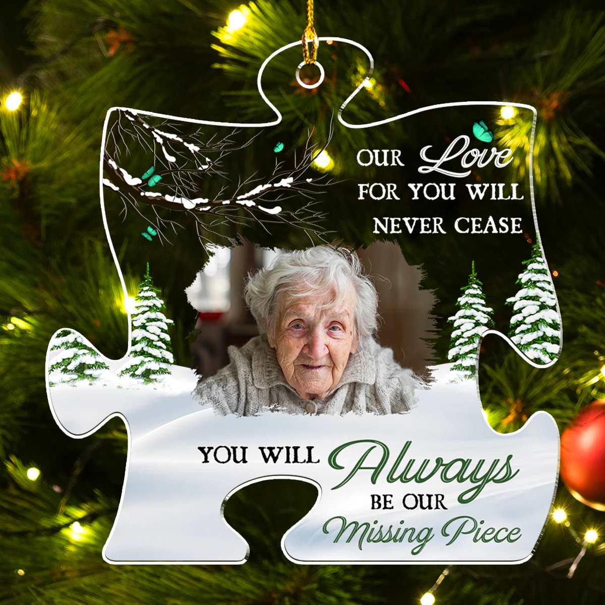 You Will Always Be Our Missing Piece - Personalized Custom Acrylic Ornament - Image 2