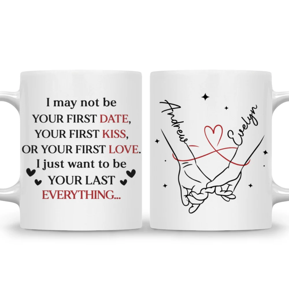 Your Last Everything - Personalized Custom Coffee Mug - Image 8