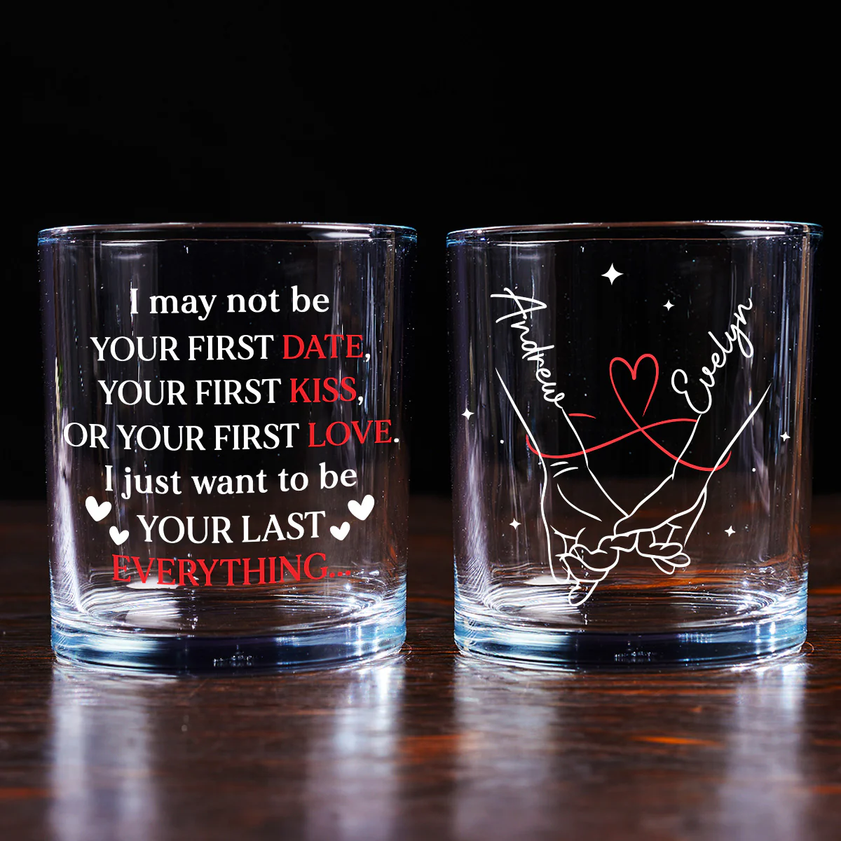 Your Last Everything - Personalized Custom Engraved Whiskey Glass