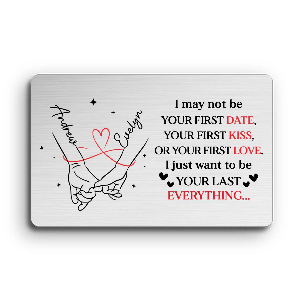 Your Last Everything - Personalized Custom Wallet Card