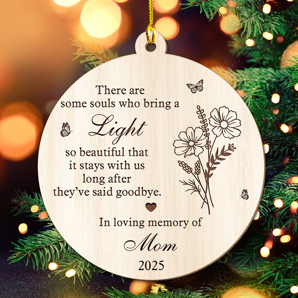 Your Light Stays Even After Goodbye - Personalized Custom Wood Ornament - Image 5